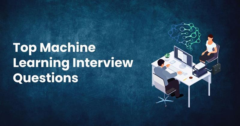 Machine Learning Interview Questions by Topic: Algorithms, Evaluation, Deployment, and More