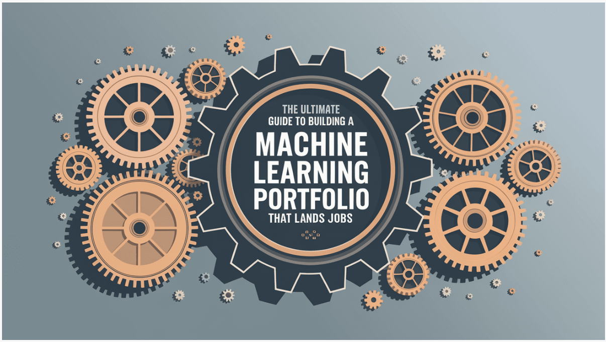 How to Build a Strong ML Portfolio (Projects + GitHub + Kaggle) - With Example Projects